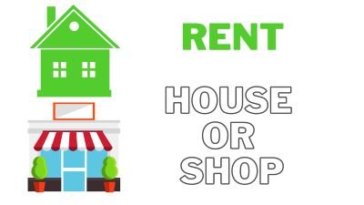Rent Shop/House